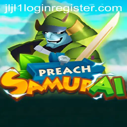 PreachSamurai: A Journey into Honor and Strategy